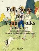 Folk Songs for Young Folks, Vol. 2 - oboe and piano