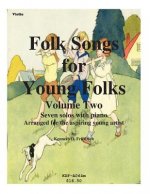 Folk Songs for Young Folks, Vol. 2 - violin and piano