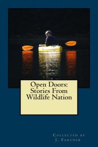 Open Doors: Stories from Wildlife Nation