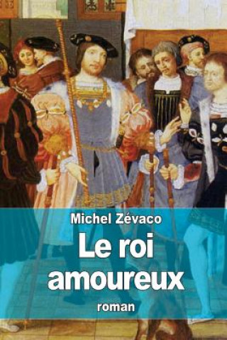 Le roi amoureux