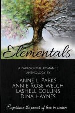 Elementals: A Paranormal Anthology