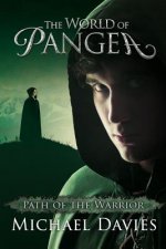 The World of Pangea: Path of the Warrior