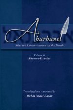 Abarbanel - Selected Commentaries on the Torah: Shemos (Exodus)