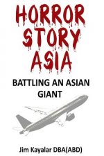 Horror Story Asia: Battling An Asian Giant: Customer vs. 800 Pound Gorilla