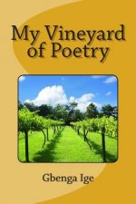 My Vineyard of Poetry