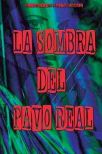 sombra del pavo real