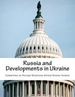 Russia and Developments in Ukraine