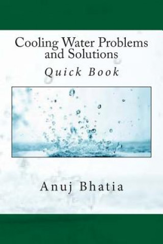 Cooling Water Problems and Solutions: Quick Book