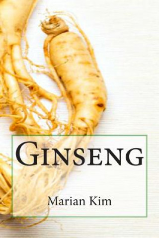 Ginseng (Marian Kim)()
