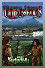 American Odyssey: High Plains Exodus