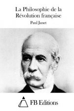 La Philosophie de la Révolution française