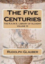 The Five Centuries