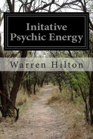 Initative Psychic Energy