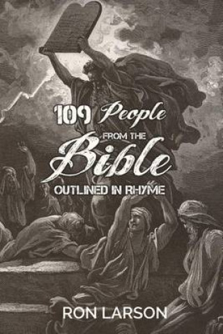 109 People from the Bible: Outlined in Rhyme