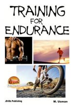 Training for Endurance
