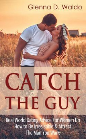 Catch The Guy