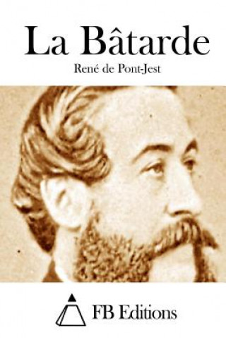 La Bâtarde