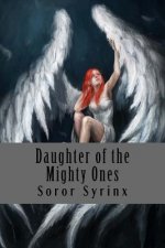 Daughter of the Mighty Ones