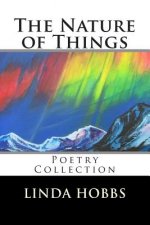 The Nature of Things: Poetry Collection
