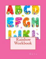 Rainbow Workbook: of English Alphabet