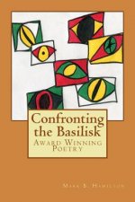 Confronting the Basilisk: Literature/Poetry