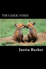 The Gaelic Foxes