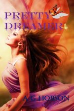 Pretty Dreamer