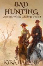 Bad Hunting