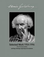 Chaim Goldberg: Selected Work 1954-1996: 100 of his best available Paintings, Drawings and Sculptures