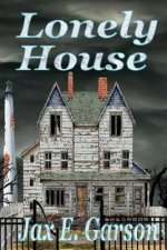 Lonely House: Fifth World Stories