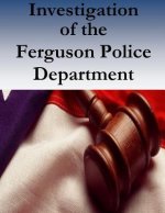 Investigation of the Ferguson Police Department