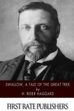 Swallow, a Tale of the Great Trek