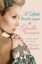A Little Burlesque: Lesbian Historical Romance