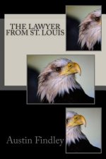 The Lawyer From St. Louis
