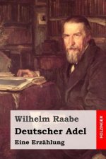 Deutscher Adel: Eine Erzählung