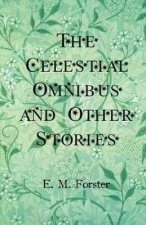 The Celestial Omnibus and Other Stories