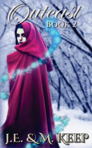 Outcast - Book 2