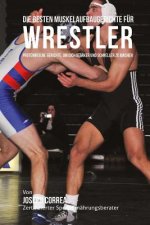 Die besten Muskelaufbaugerichte fur Wrestler: Proteinreiche Gerichte, um dich starker und schneller zu machen
