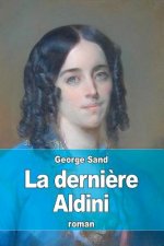 La derni?re Aldini