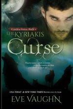 The Kyriakis Curse
