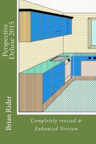 Perspective Deluxe 2015: Completely revised & Enhanced Version