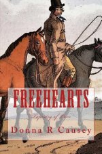 FreeHearts: A Novel of Colonial America