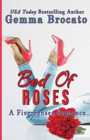 Bed Of Roses