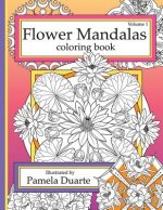 Flower Mandalas Coloring Book, Volume 1