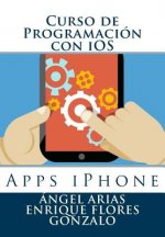 Curso de Programación con iOS: Apps iPhone