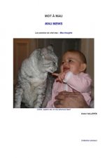 Mot ? Mau: Les pensées du chat mau