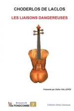 Les liaisons dangereuses