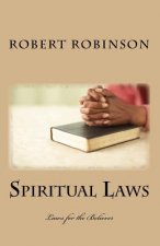 Spiritual Laws: Laws for the Believer