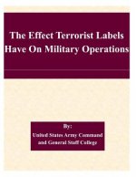 The Effect Terrorist Labels Have On Military Operations
