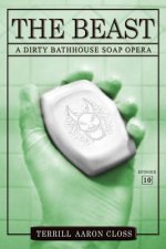 The Beast: A Dirty Bathhouse Soap Opera (Episode 10)